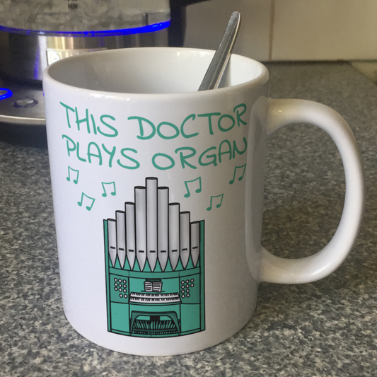 Doctor Organist Mug - This Doctor Plays Organ - Musician Gift For Doctor