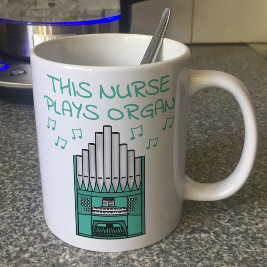 Nurse Organist Mug - This Nurse Plays Organ - Musician Gift For Nurse