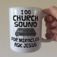 Church Sound Mug - I Do Church Sound, For Miracles Ask Jesus (2026 Version) - Funny Christian Gift