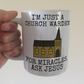 Funny Church Warden Mug - I'm Just A Church Warden - For Miracles, Ask Jesus (Building)