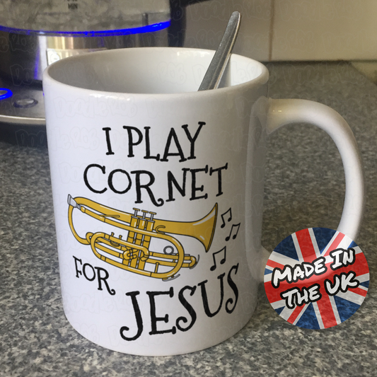 Christian Cornet Mug - I Play Cornet For Jesus - Church Cornetist