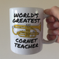 Cornet Teacher Mug - World's Greatest Cornet Teacher - Brass Teacher Gift