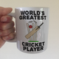 Funny Cricket Mug - World's Greatest Cricket Player - Gift For Cricketer - Sport Teacher Mug