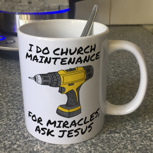 Church Maintenance Mug - For Miracles, Ask Jesus - Christian Handyman Gift
