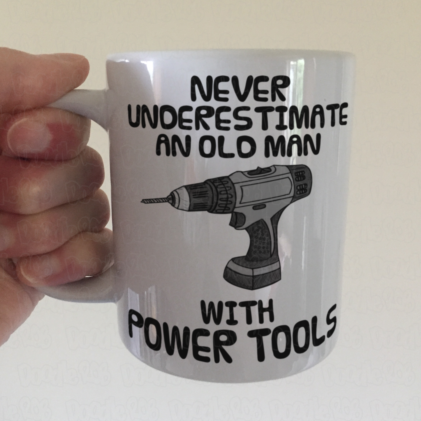Funny Men's DIY Mug - Never Underestimate An Old Man With Power Tools - Gift For Handyman
