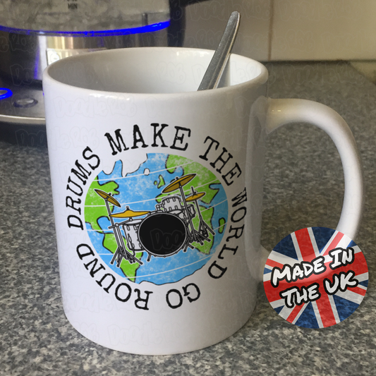 Drummer Mug - Drums Make The World Go Round - Gift For Drum Teacher - Earth Day Mug