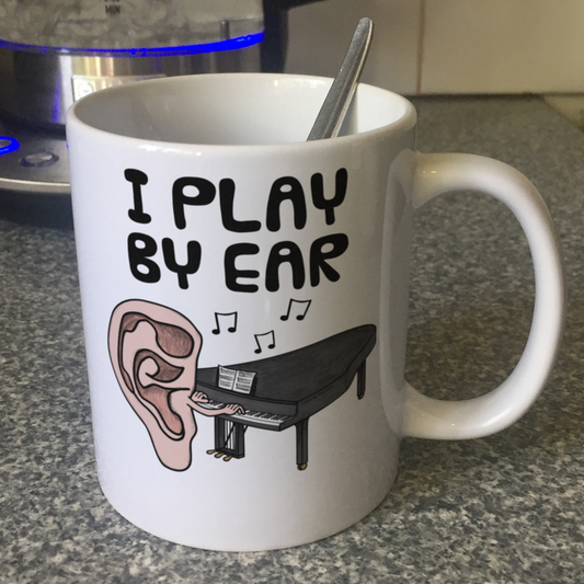 Funny Piano Mug - I Play By Ear - Funny Gift For Pianist - Funny Mug For Musician