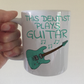 Dentist Electric Guitar Mug - This Dentist Plays Guitar - Guitarist Gift For Dentist