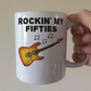 50th Birthday Guitar Mug - Rockin' My Fifties - Gift For 50 Year Old - Electric Guitarist Mug