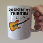 30th Birthday Guitar Mug - Rockin' My Thirties - Gift For 30 Year Old - Electric Guitarist Mug