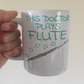 Doctor Flute Mug - This Doctor Plays Flute - Flautist Gift For Doctor