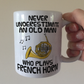 Funny French Horn Mug - Never Underestimate An Old Man Who Plays French Horn - Brass Musician Gift For Him