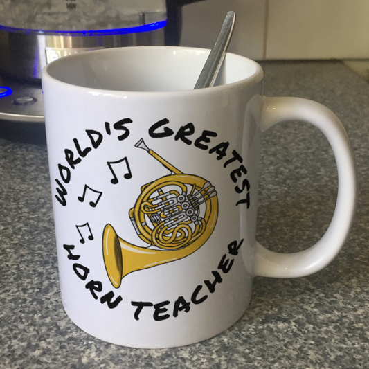 French Horn Teacher Mug - World's Greatest Horn Teacher - Brass Teacher Gift
