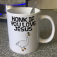 Christian Goose Mug - Honk If You Love Jesus - Funny Church Gift
