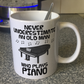 Funny Piano Mug -  Never Underestimate An Old Man Who Plays Piano - Pianist Musician Gift For Him