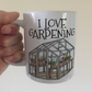 Gardener Mug - I Love Gardening - Horticulturalist Gift - Plant Lover Mug