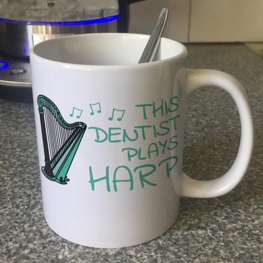 Dentist Harp Mug - This Dentist Plays Harp - Harpist Gift For Dentist