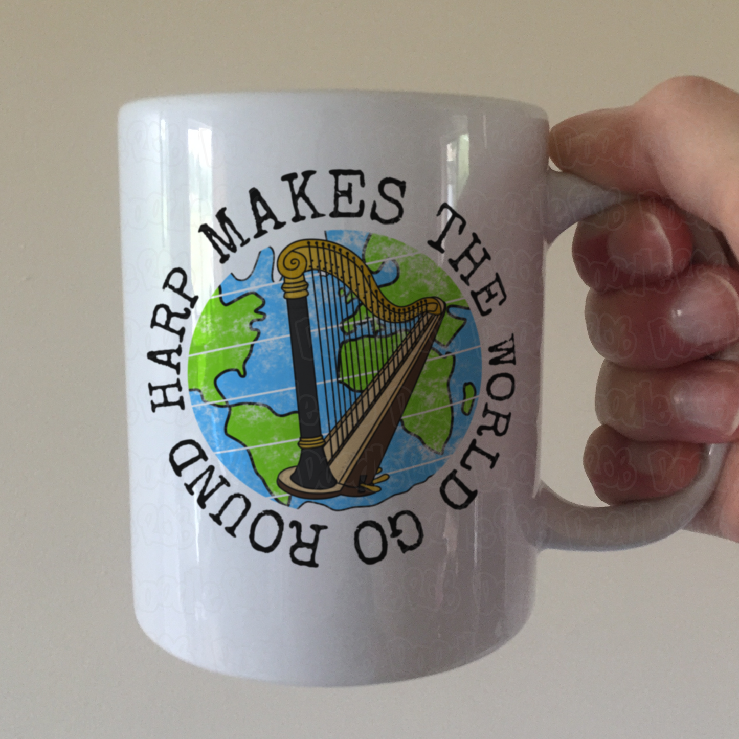 Harp Mug - Harp Makes The World Go Round - Gift For Harpist - Harp Teacher Mug