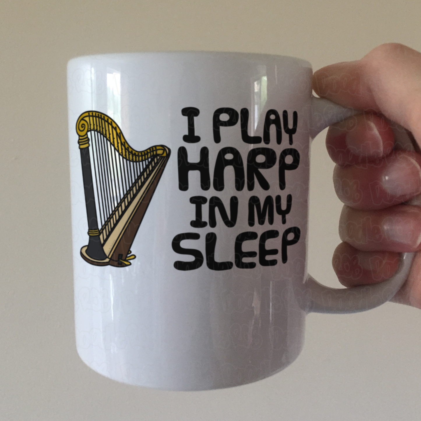 Funny Harp Mug -  I Play Harp In My Sleep - Harpist Musician Gift