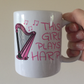 Girl's Harp Mug - This Girl Plays Harp - Female Harpist Gift - Harp Student Gift