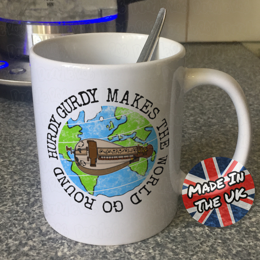 Hurdy Gurdy Mug - Hurdy Gurdy Makes The World Go Round - Gift For Gurdyist