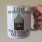 Funny Church Organist Mug - For Miracles, Ask Jesus - Christian Musician Gift