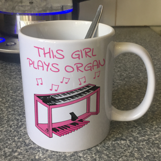 Female Organist Mug - This Girl Plays Organ - Organ Student Gift - Musician Gift For Girl