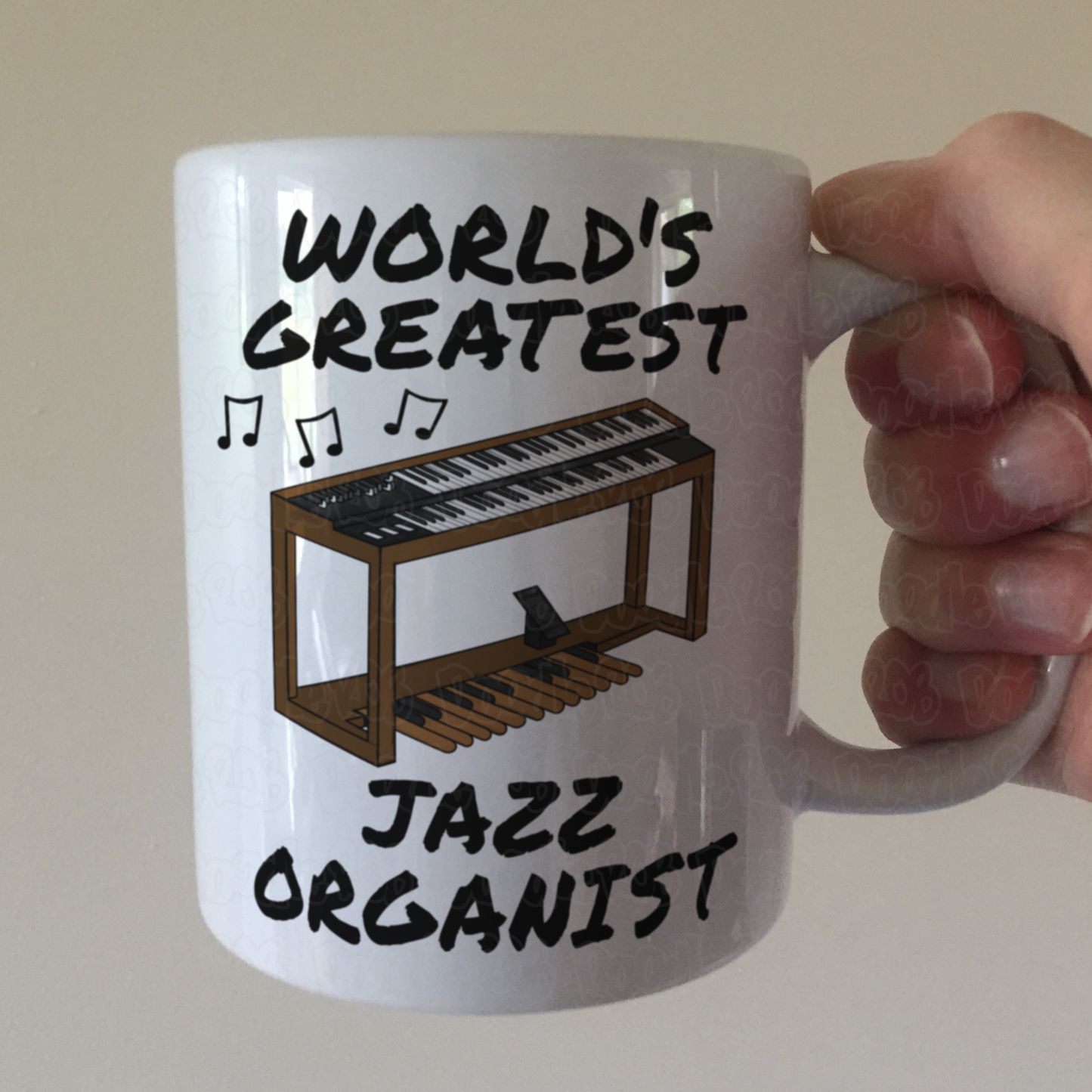 Jazz Organ Mug - World's Greatest Jazz Organist - Organ Teacher Gift