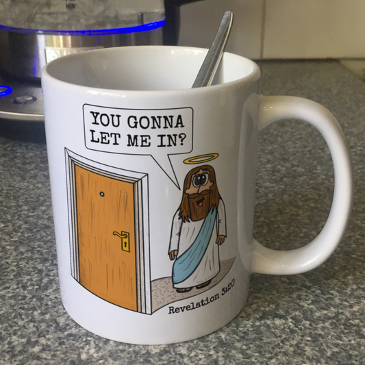 Jesus At The Door Mug - You Gonna Let Me In? - Revelation 3:20 - Funny Christian Gift
