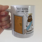 Jesus At The Door Mug - You Gonna Let Me In? - Revelation 3:20 - Funny Christian Gift