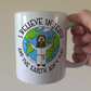 Funny Jesus Mug - I Believe In Jesus And The Earth Ain't Flat - Church Humour - Gift For Scientist