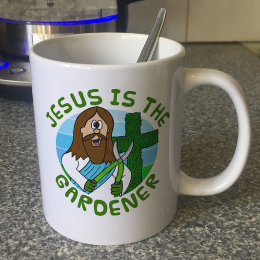 Christian Gardening Mug - Jesus Is The Gardener - Funny Church Mug