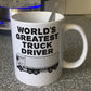 Funny Lorry Driver Mug - World's Greatest Truck Driver - Delivery Driver Gift