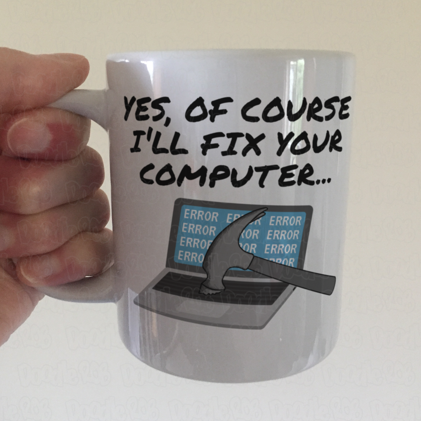 Funny Computer Mug - Yes, Of Course I'll Fix Your Computer - Sarcastic Office Gift For IT Expert
