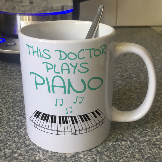Doctor Piano Mug - This Doctor Plays Piano - Musician Gift For Doctor