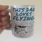 Propeller Plane Father's Day Mug - This Dad Loves Flying - Pilot Aviation Enthusiast Gift
