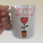 Romantic Gardening Mug - Our Love Is Growing - Gardener Valentines Anniversary Gift