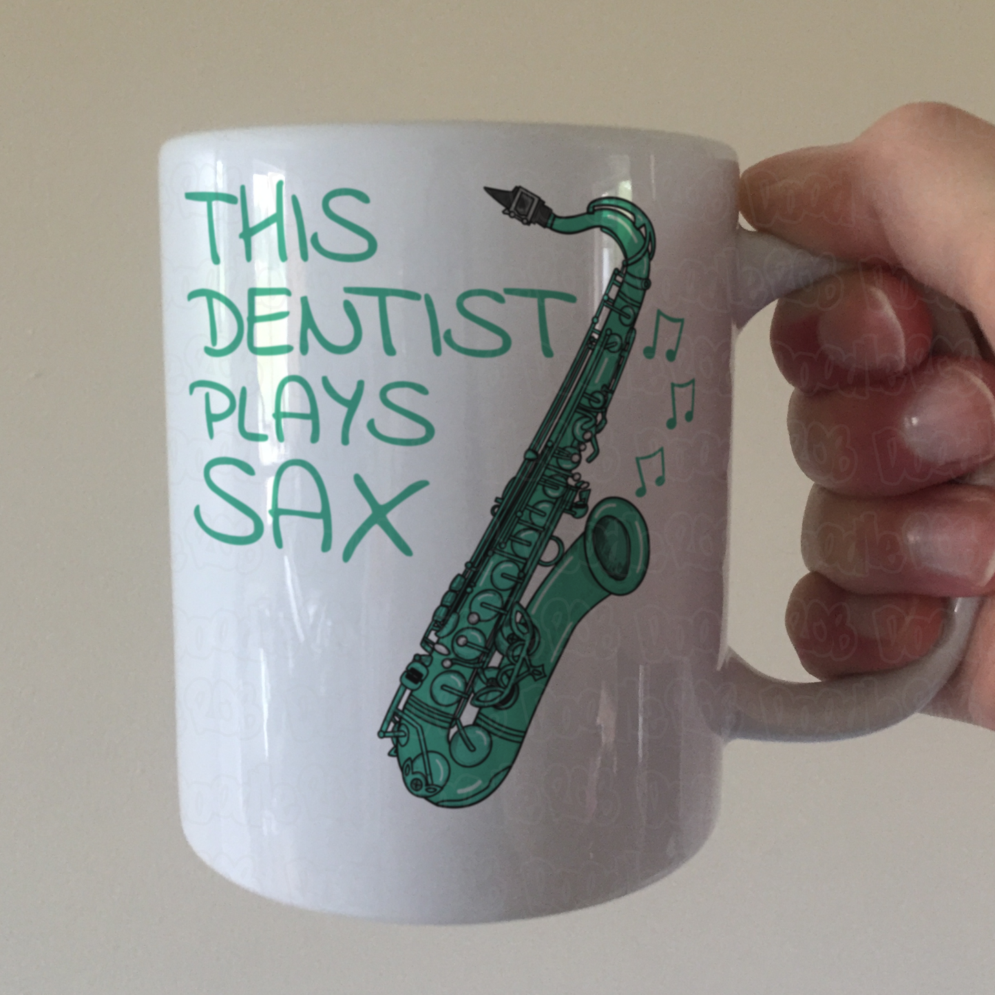 Dentist Saxophone Mug - This Dentist Plays Sax - Saxophonist Gift For Dentist