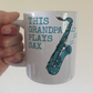 Saxophone Father's Day Mug - This Grandpa Plays Sax - Saxophonist Musician Gift