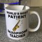 Funny Saxophone Teacher Mug - World's Most Patient Saxophone Teacher - Woodwind Teacher Gift