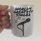 Vocalist Mug - World's Greatest Singer - Singing Teacher Gift - Funny Musician Mug