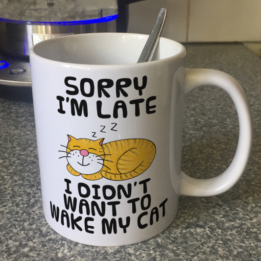 Sleeping Cat Mug - Sorry I'm Late, I Didn't Want To Wake My Cat - Funny Gift For Cat Lover
