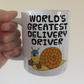 Funny Delivery Driver Mug (Snail) - World's Greatest Delivery Driver