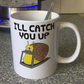 Funny Fitness Mug - Snail On A Treadmill - I'll Catch You Up - Gift For Gym Goer - Personal Trainer Gift