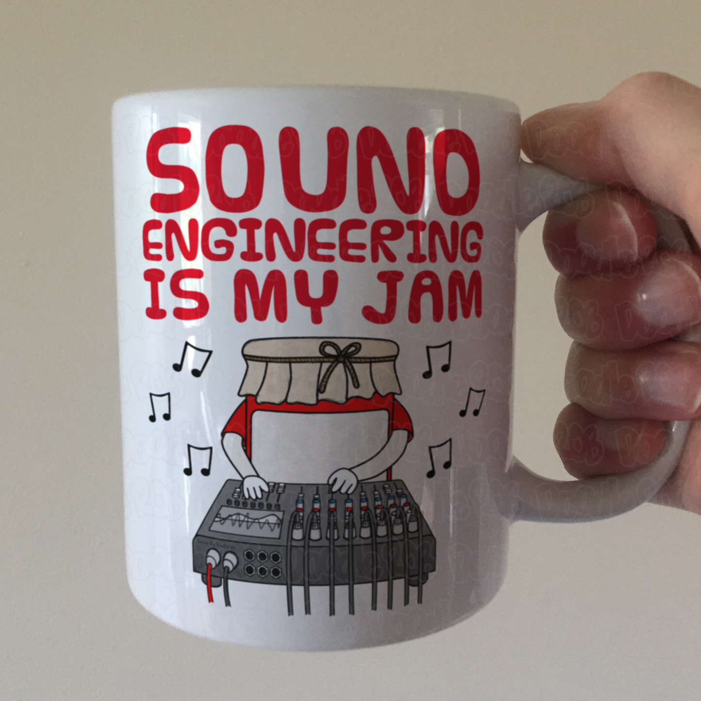 Funny Sound Engineer Mug - Sound Engineering Is My Jam - Musician Gift