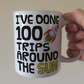 Space Rocket 100th Birthday Mug - I've Done 100 Trips Around The Sun - Funny 100th Birthday Gift