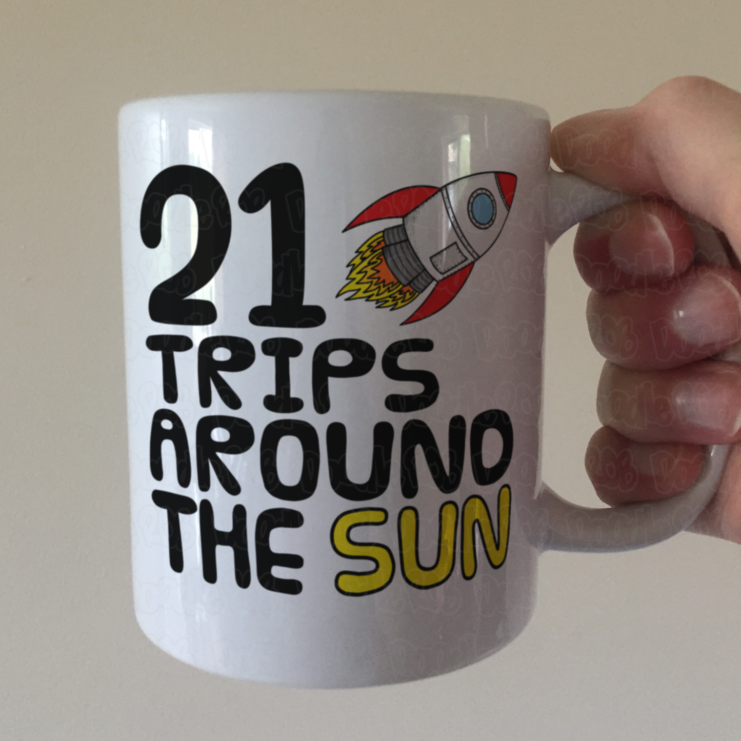 Space Rocket 21st Birthday Mug - I've Done 21 Trips Around The Sun - Funny 21st Birthday Gift