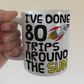 Space Rocket 80th Birthday Mug - I've Done 80 Trips Around The Sun - Funny 80th Birthday Gift