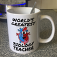 Biology Teacher Mug - World's Greatest Biology Teacher - Science Teacher Gift
