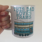 Tram Father's Day Mug - This Dad Loves Trams - Rail Enthusiast Gift